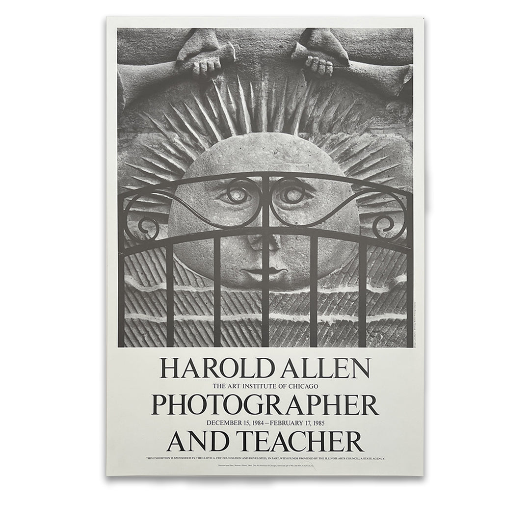 HAROLD ALLEN, Photographer and Teacher. Art Institute of Chicago, December 15, 1984 - February 17, 1985. Poster.