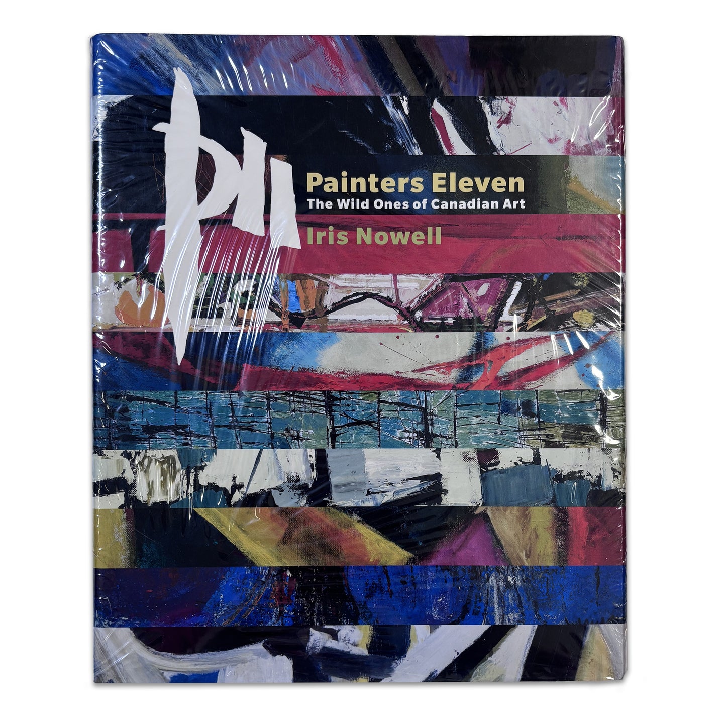 Painters Eleven: The Wild Ones of Canadian Art - McCanse Art